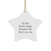 Funny Bestie Gifts from Friends to Bestie Star Ornament My Dear Bestie - Image 1